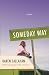 Someday Way: A memoir