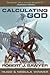 Calculating God