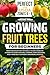 Growing Fruit Trees For Beg...