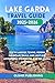 LAKE GARDA TRAVEL GUIDE 2025–2026 by Olshir Publishing