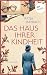 Das Haus ihrer Kindheit: Ro...