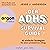 Der ADHS-Survival Guide