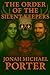 The Order of the Silent Keepers by Jonah Michael Porter