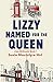 Lizzy Named for the Queen: Lizzy McKenzie Book 1