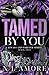 Tamed By You by NL Amore