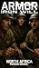 Armor, Iron Will: A WWII No...
