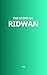 The Story of Ridwan