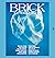 Brick: A Literary Journal, Summer 2025 (Brick #115)