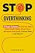 Stop Overthinking: 10 Simpl...