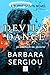 DEVIL'S DANCE by BARBARA SERGIOU