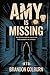 Amy Bradley Is Missing: The...