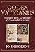CODEX VATICANUS: History, T...