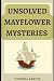 Unsolved Mayflower Mysteries