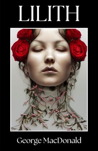 Lilith: The Classic 1895 Spiritual Fantasy Romance Novel