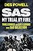 SAS: My Trial By Fire: True Stories and Life Lessons from SAS Selection