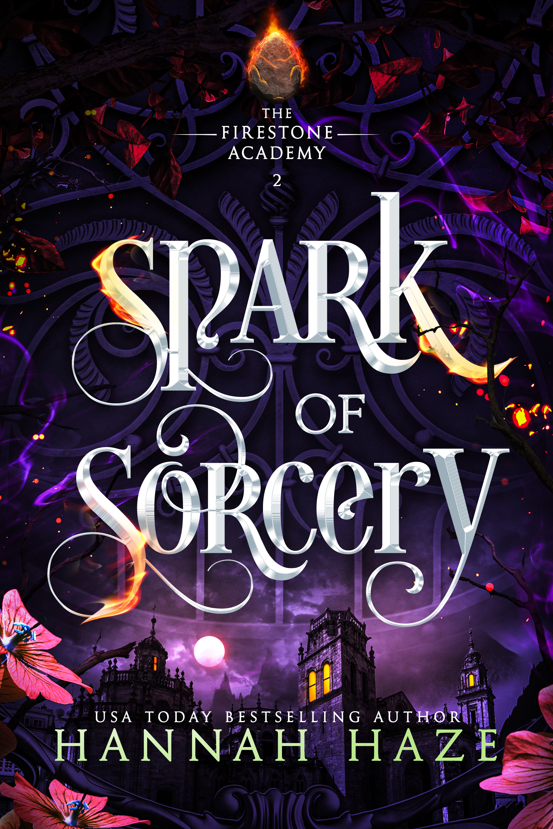Spark of Sorcery (The Firestone Academy, #2)