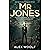 Mr Jones: A gripping psychological thriller