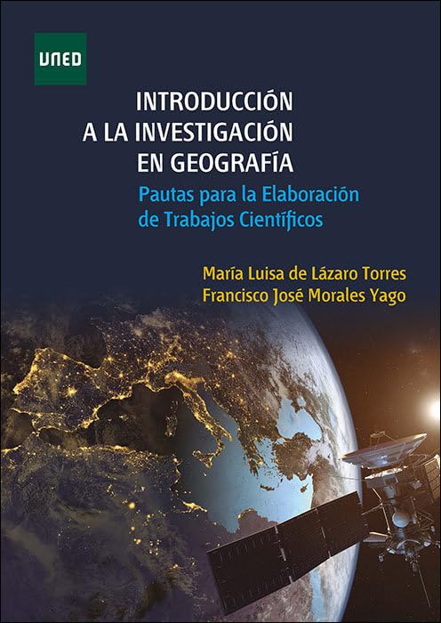 Introducción a la investigación en geografía. Pautas para la elaboración de trabajos científicos (Paperback)