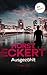 Ausgezählt: Thriller – Kripo Düsseldorf ermittelt: Band 6 | Abgründige Hochspannung aus Deutschland (German Edition)