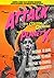 Attack of the Colossal Creatures from Planet X by TC Phillips