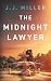 The Midnight Lawyer (Hank Luger Legal Thrillers)