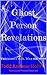 Ghost Person Revelations