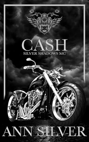 Cash (Silver Shadows MC #6)