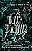 The Black Shadows Club 3: Bist du bereit, mir in die Dunkelheit zu folgen? (July & Ryan - TEIL 1) (German Edition)