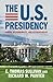 The U.S. Presidency: Power,...