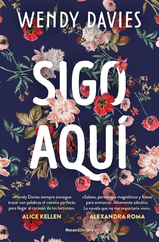 Sigo aquí (Trilogía Estoy aquí, #2)