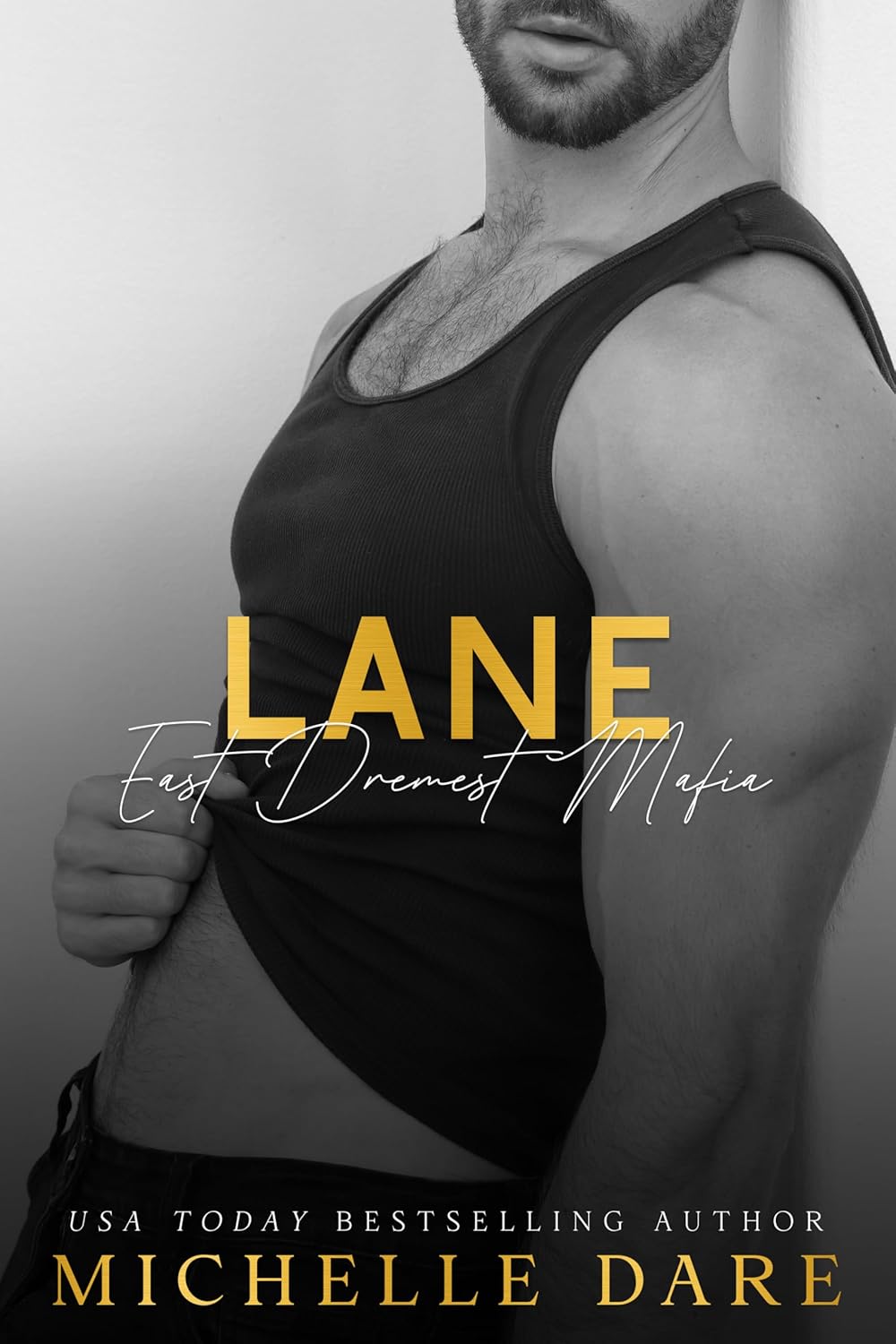 Lane (East Dremest Mafia, #5)