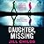 Daughter, Missing