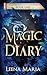 Magic Diary (Magical Midlife Detectives Book 1)