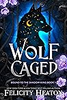 Wolf Caged
