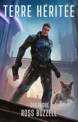 Désavoué (Terre Héritée t. 9) (French Edition)