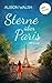 Sterne über Paris: Roman | ...