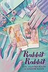 Rabbit Rabbit