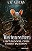 Lebst du noch, oder stirbst du schon?: Weltenretter Band 3 (German Edition)