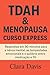 TDAH e Menopausa Curso Expr...