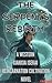 The Serpent's Rebirth: A We...