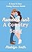 Romance Isn't A Country Song: A Sweet & Clean Cowboy Romance Novella