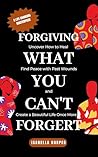 Forgiving What Yo...