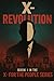 X - Revolution by Jason   Alexander