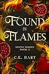 Found in Flames (Stone Series: Book 2)