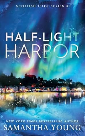 Half-Light Harbor (Scottish Isles #1)