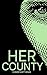 Her County