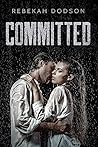 Committed