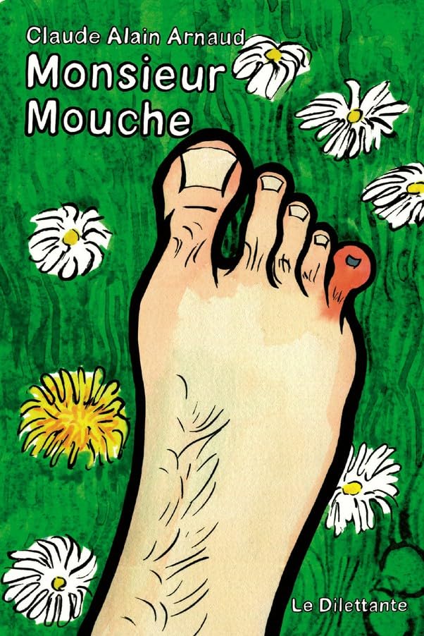Monsieur Mouche (French Edition)