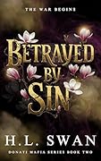 Betrayed by Sin