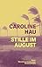 Stille im August